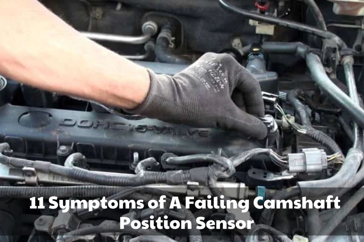 Camshaft Position Sensor Symptoms